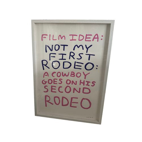 Not my First Rodeo Print Babak Ganjei Neighbourhood Store