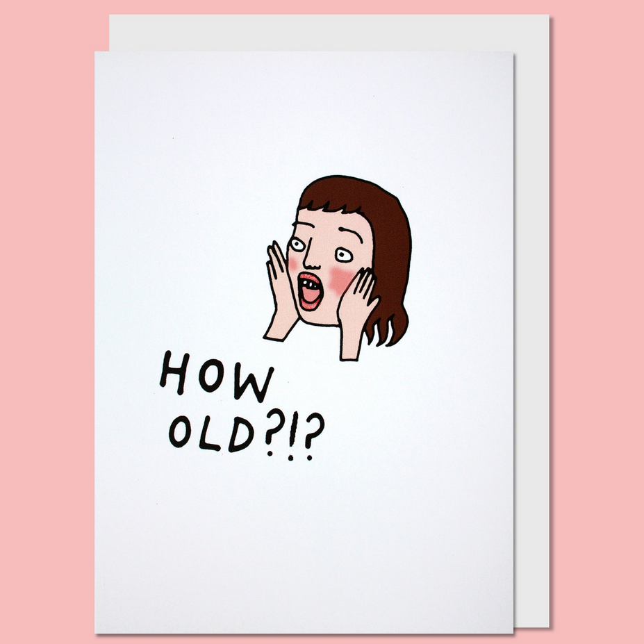 How Old?