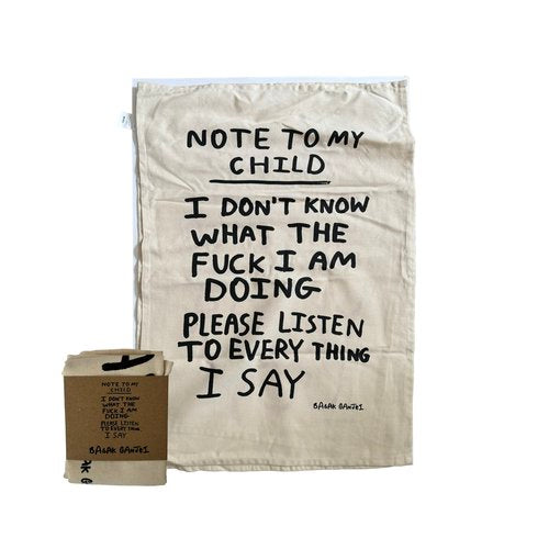 TEA TOWEL - NOTE TO MY CHILD-Neighbourhood Store