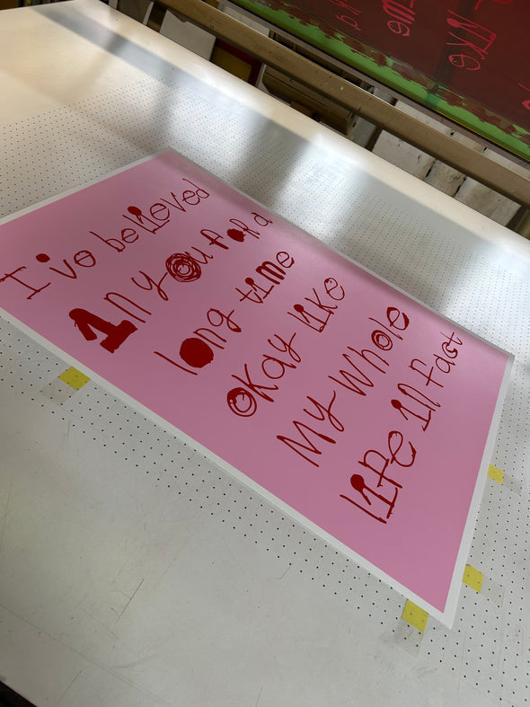 I've believed in you for a long time...Original Screen Print-Neighbourhood Store