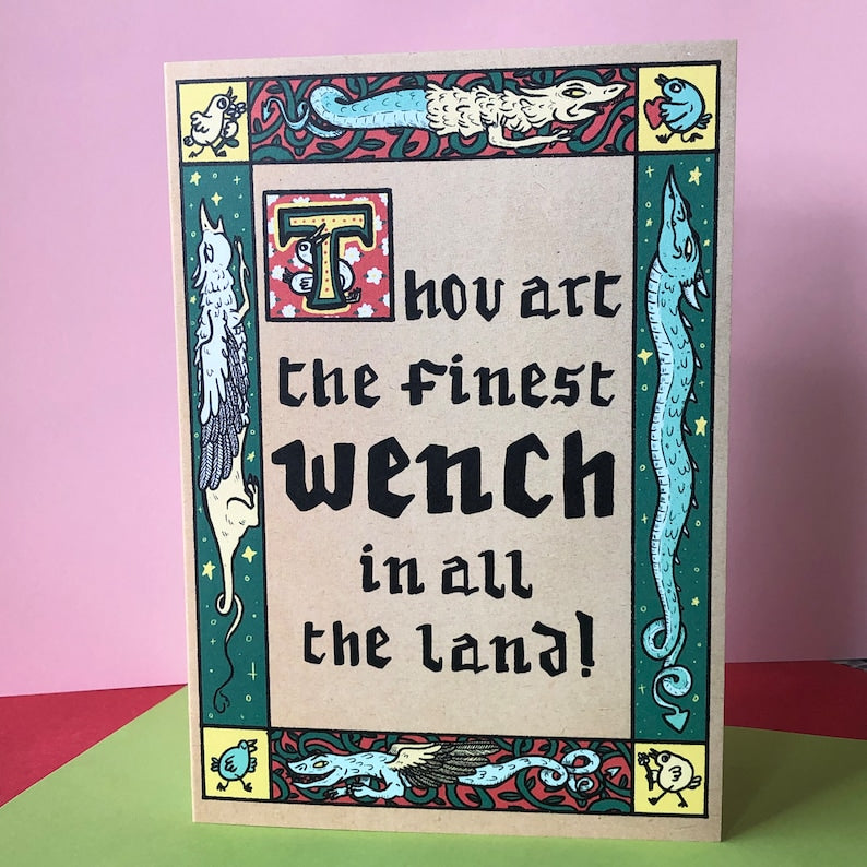 Thou Art The Finest Wench-Neighbourhood Store