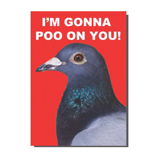 I'm Gonna Poo On You!-Neighbourhood Store