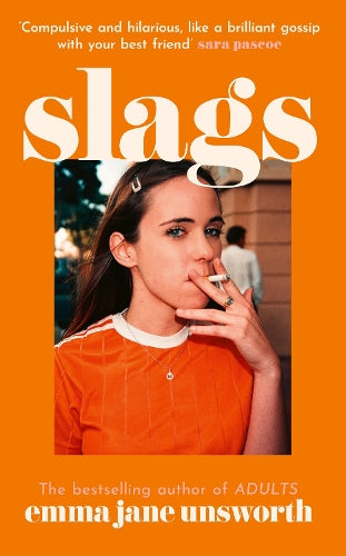 SLAGS - Emma Jane Unsworth
