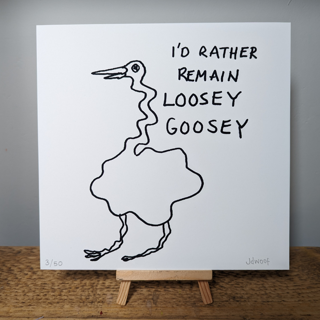 I'd Rather Remain Loosey Goosey-Neighbourhood Store 