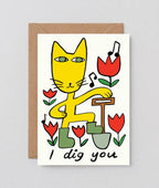 I Dig You