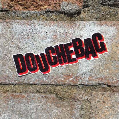 6049f0ff45e42d1cbc99c46b_douchbag-sticker-2_1750949467354.jpg