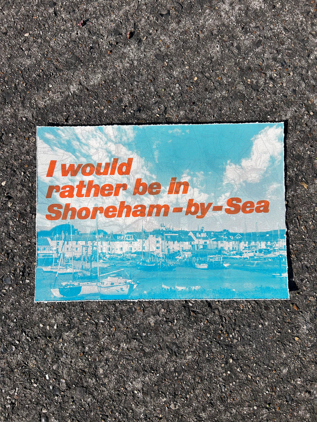 I Would Rather Be In Shoreham-By-Sea