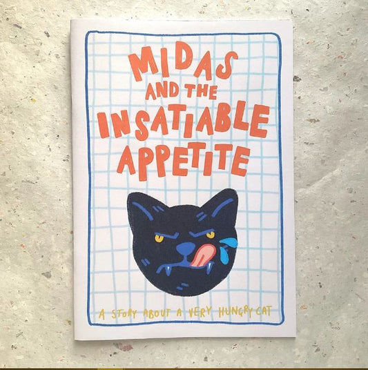 Midas and the Insatiable Appetite Zine