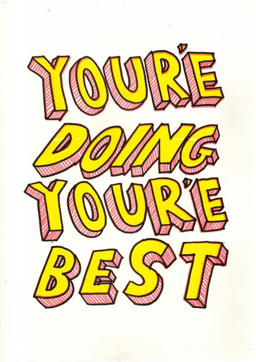 Motivational text 'You're doing your best' in yellow and pink on a white background