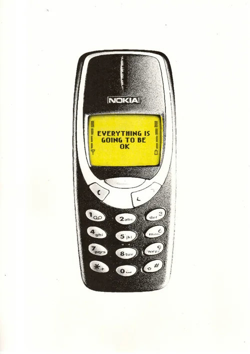 Everything is Going To Be OK Art Print