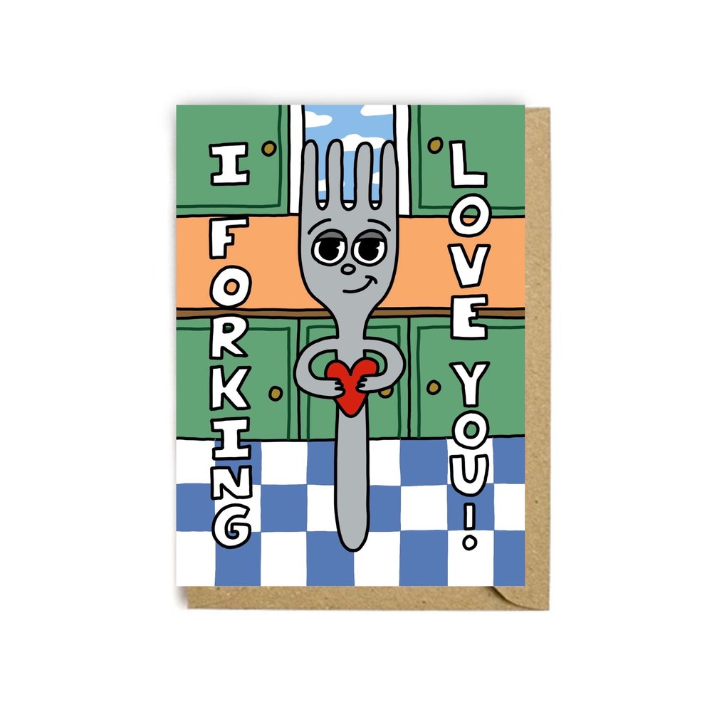 I Forking Love You-Neighbourhood Store 