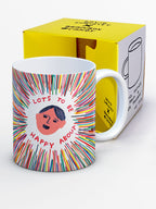 Lots To Be Happy About Mug