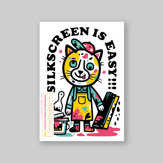 ISSUE #82 THE LITTLE FRIENDS OF PRINTMAKING