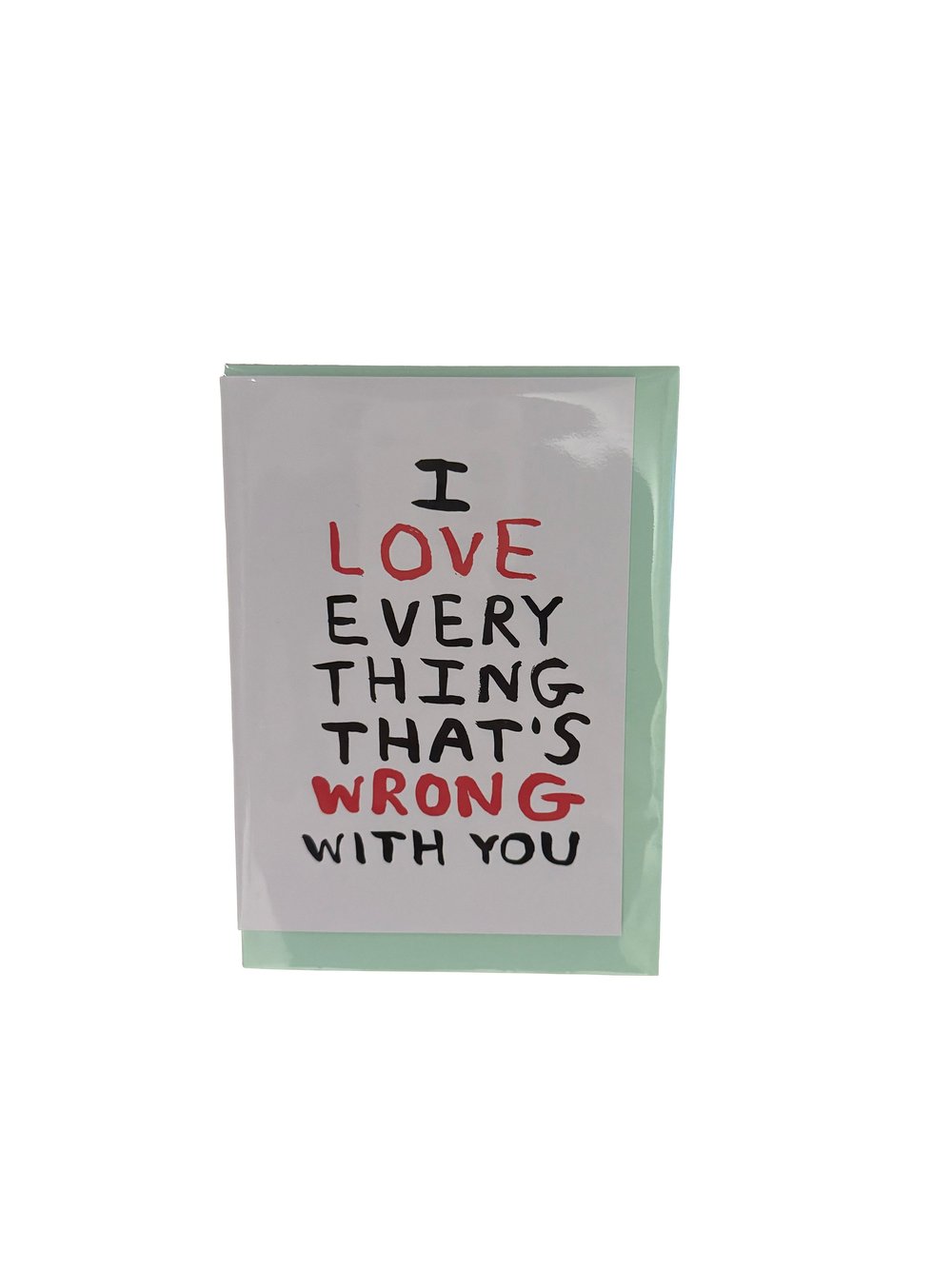 I love Everything That's Wrong With You