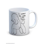 I Want To Look Like This Mug-Neighbourhood Store 