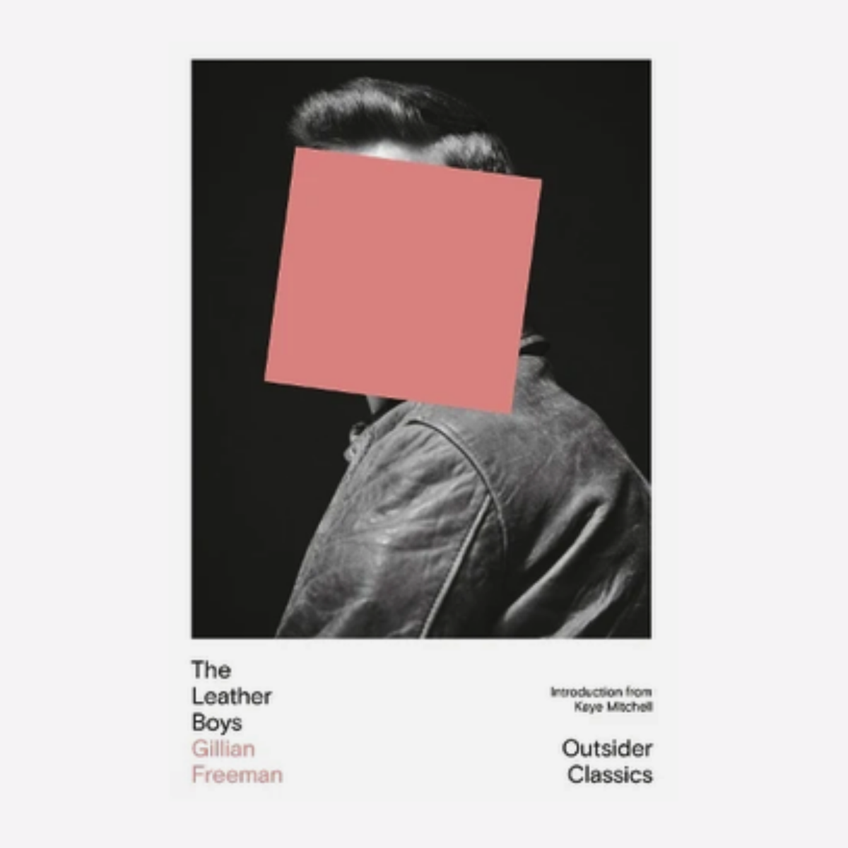The Leather Boys - Gillian Freeman