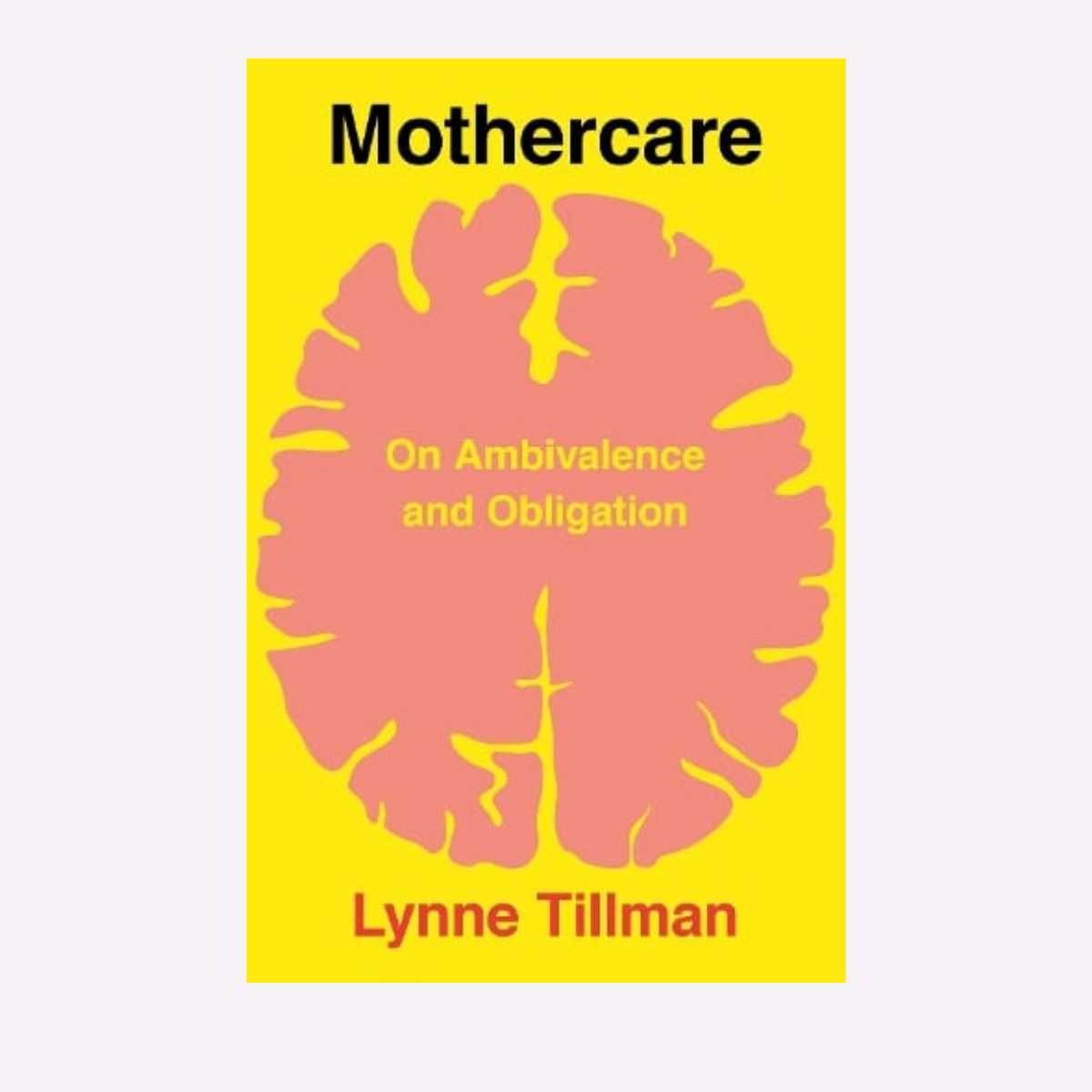 Mothercare - Lynna Tillman