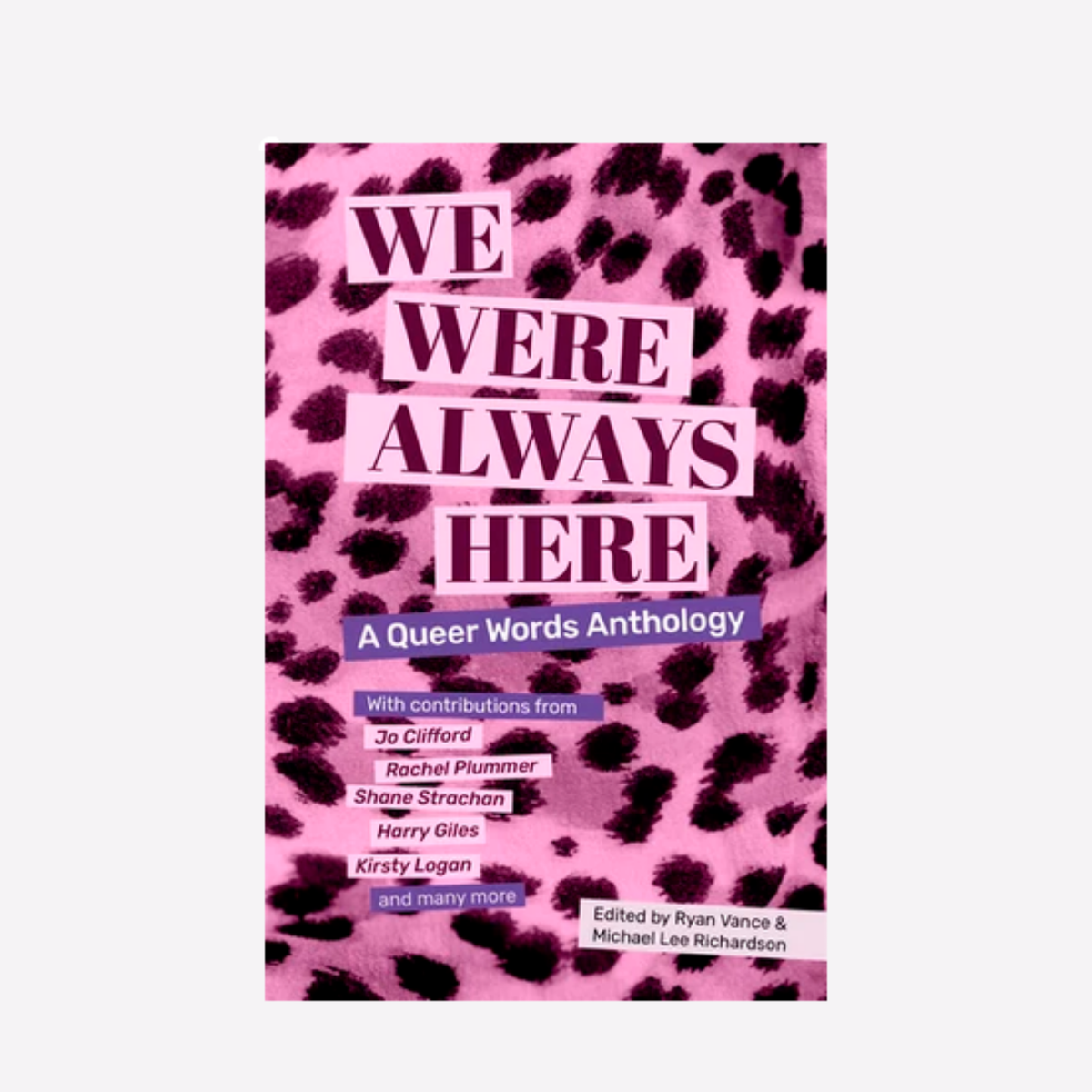 We Were Always Here - A Queer Words Anthology