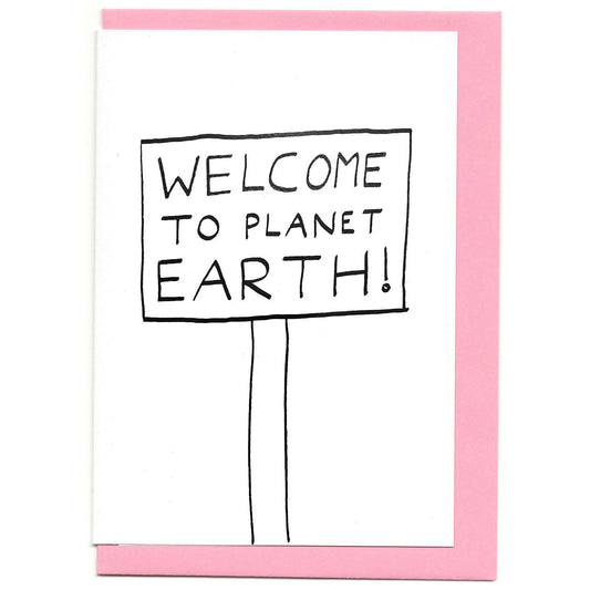 Welcome To Planet Earth