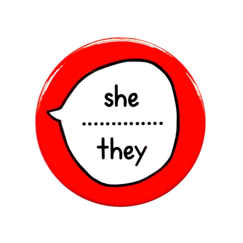 She/ They - Pin Badge