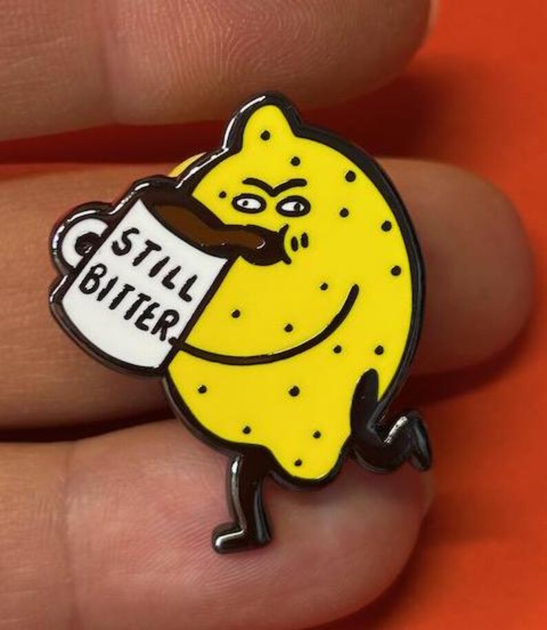 Still Bitter Pin