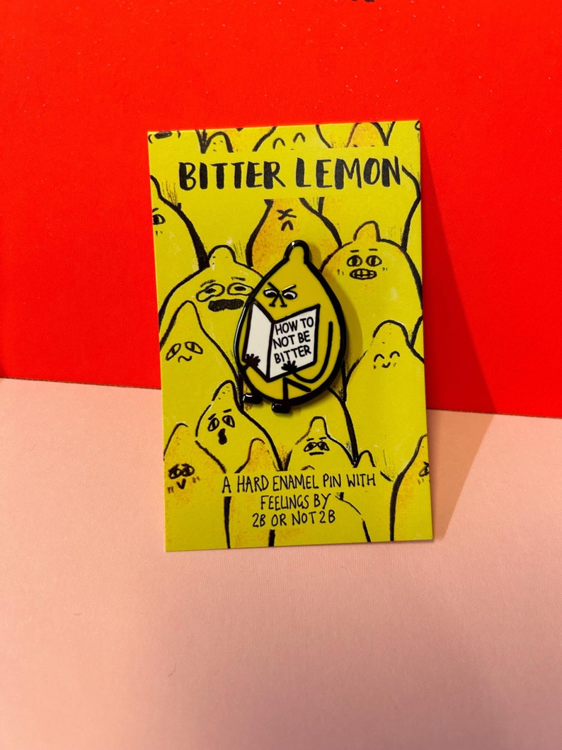 How Not to be Bitter Pin