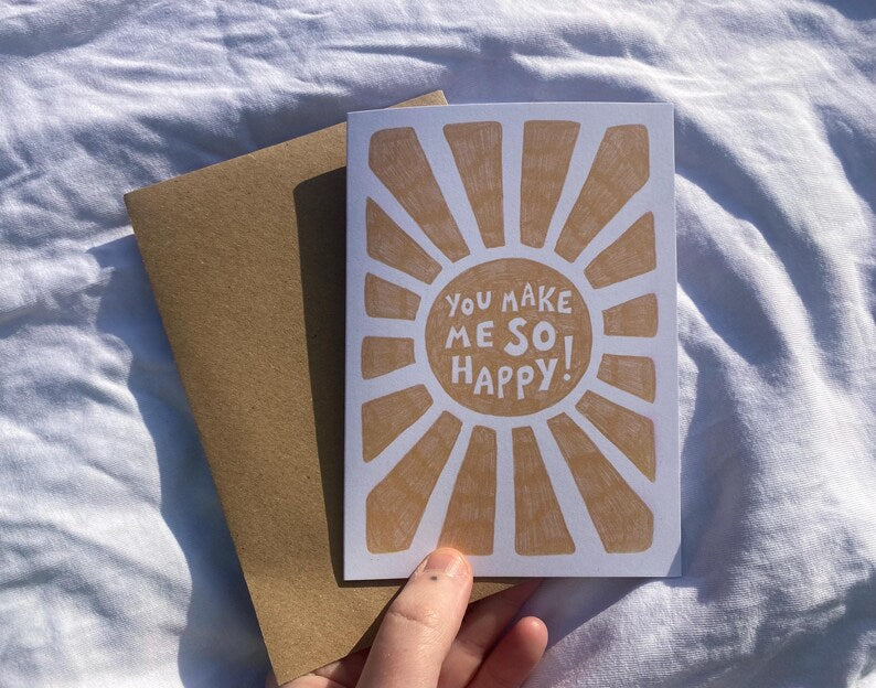 You Make Me So Happy!