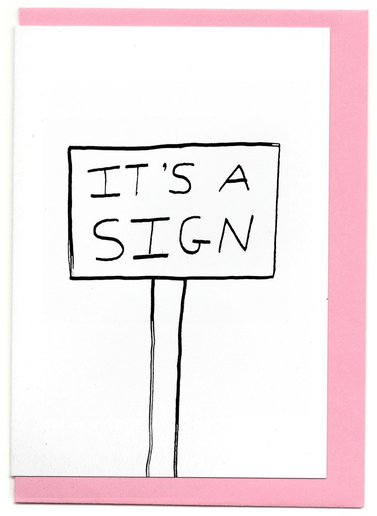 It's A Sign-Neighbourhood Store 