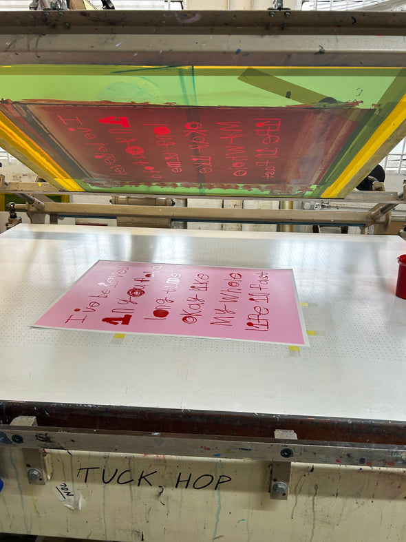 I've believed in you for a long time...Original Screen Print-Neighbourhood Store 