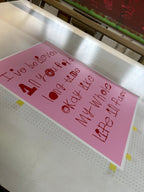 I've believed in you for a long time...Original Screen Print-Neighbourhood Store 