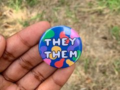 They Them Pronouns Button Badge Marblehead
