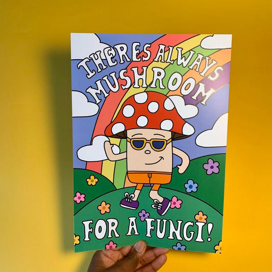 There's Always Mushroom...