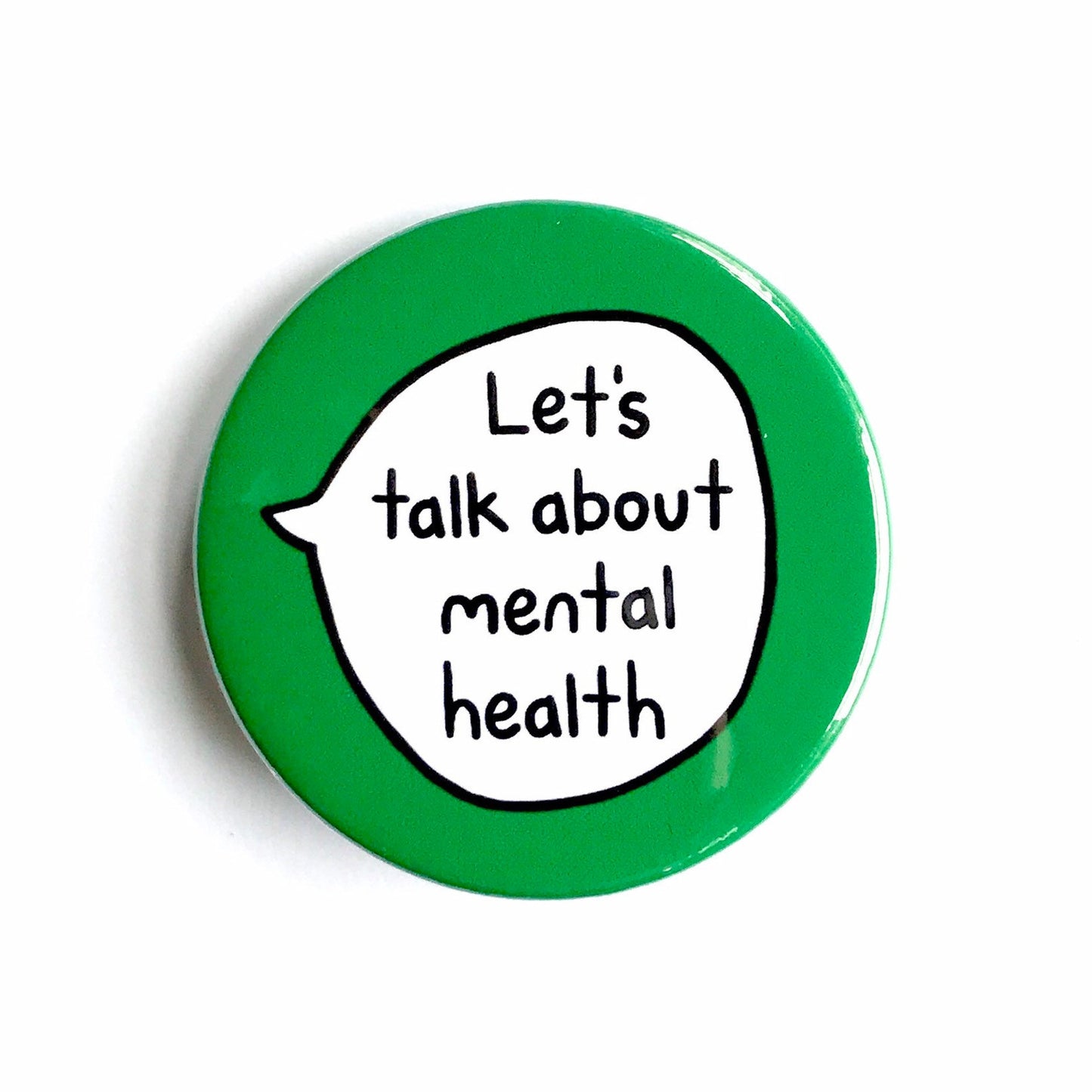 Let's Talk About Mental Health - Pin Badge