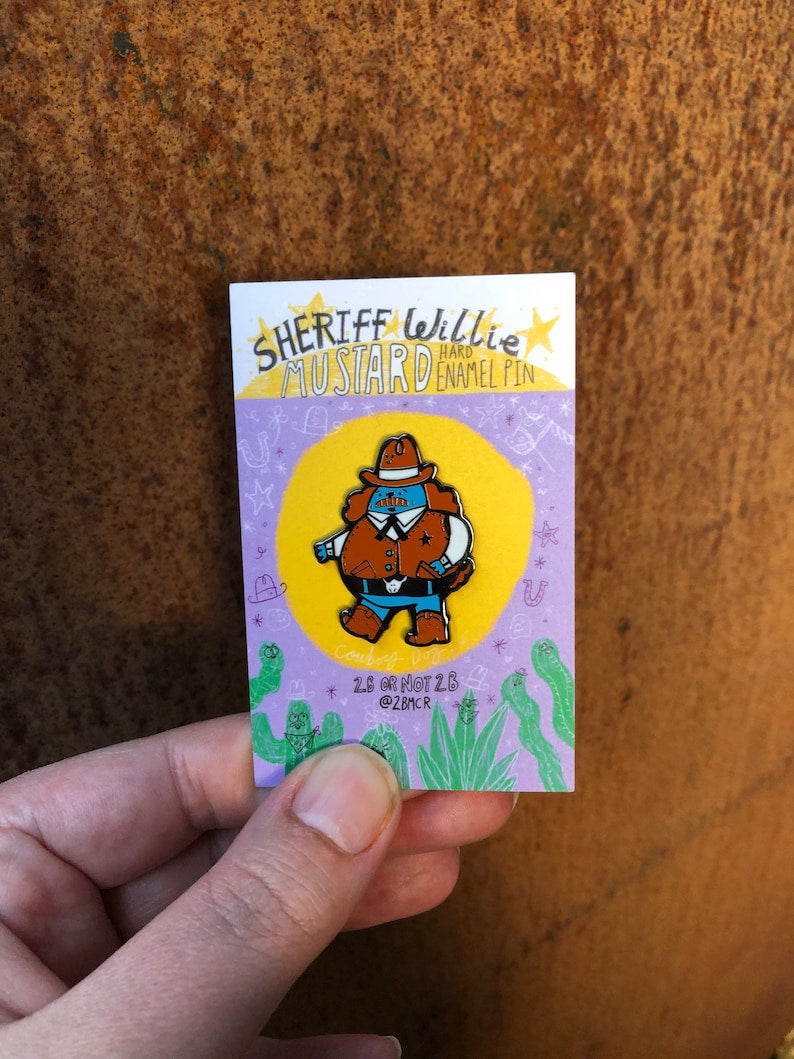 Sheriff Willie Mustard Pin