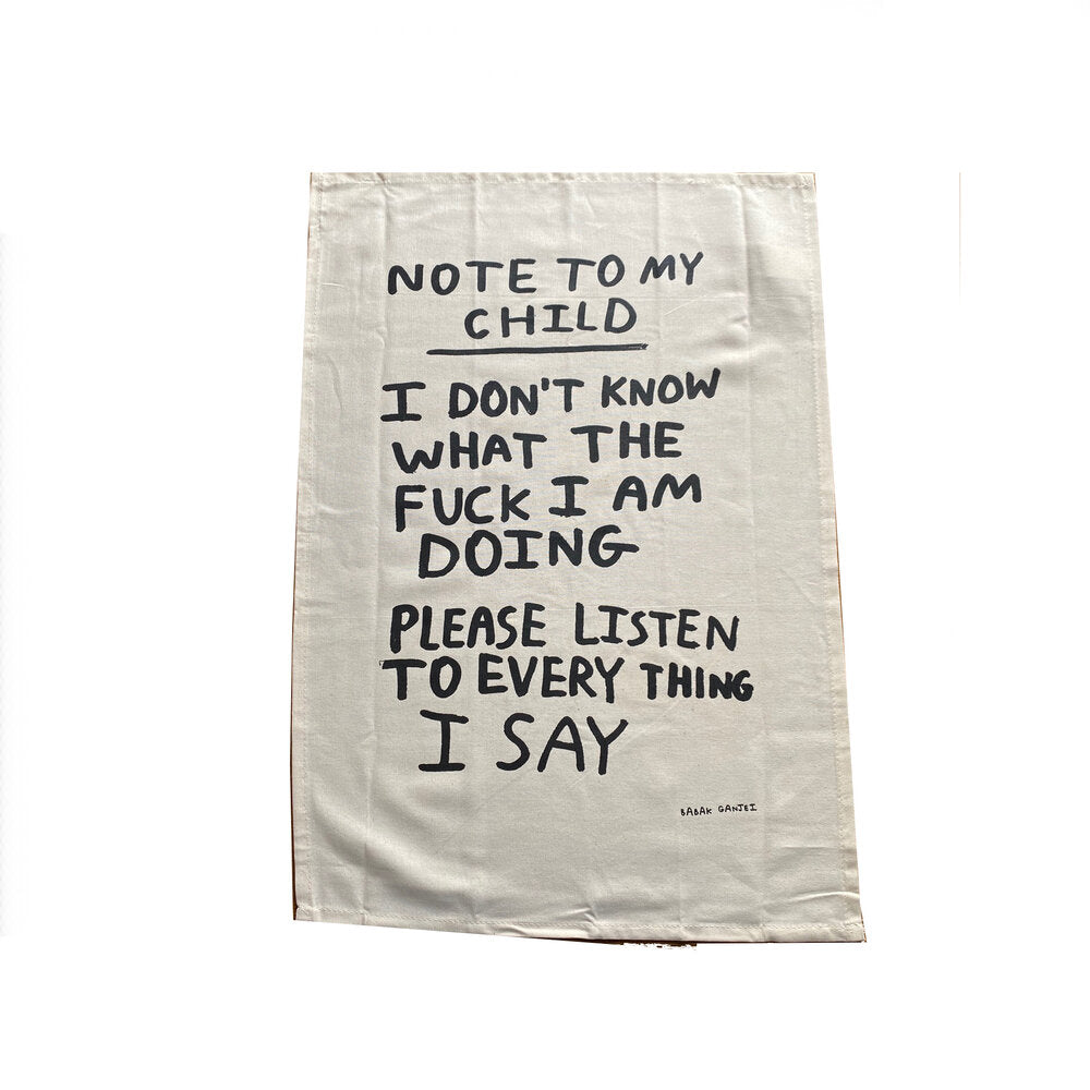 TEA TOWEL - NOTE TO MY CHILD-Neighbourhood Store 